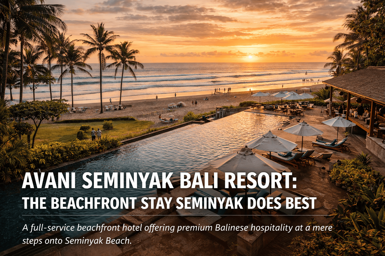 Avani Seminyak Bali Resort