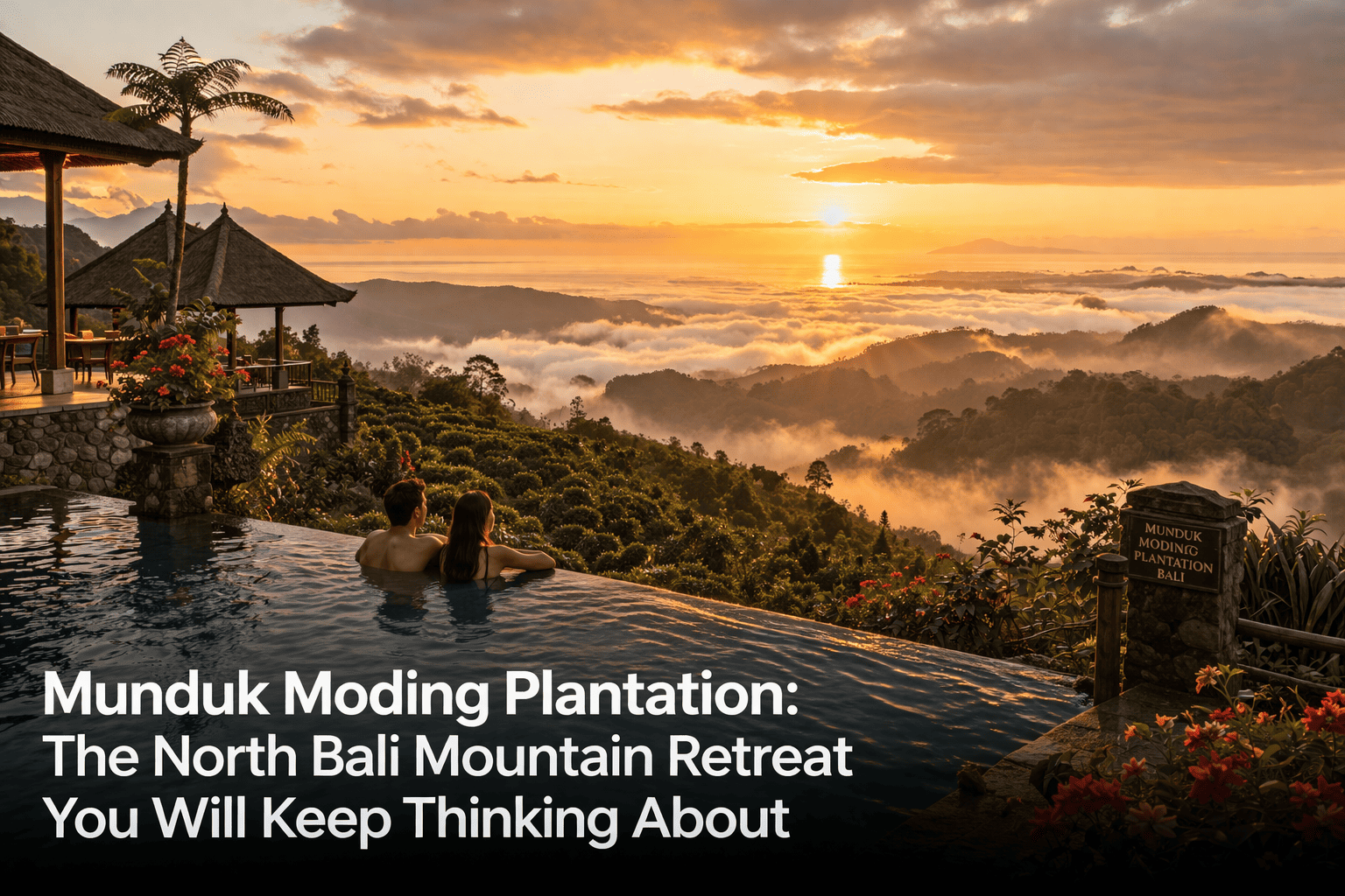 Munduk Moding Plantation